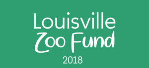 banner - green background, Louisville Zoo Fund, 2018