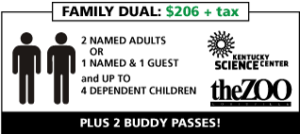 image - info box about family dual membership, price, how many people it covers, plus the perk of buddy passes, logo for Dual Membership, Kentucky Science Center, theZOO