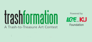 Trashformation - A Trash-to-treasure art contest powered by LG&E and KU Foundation