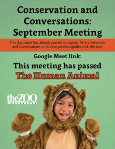 Conservation and conversations September the Human Animal