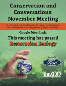 Conservation and Conversations November Restoration Ecology
