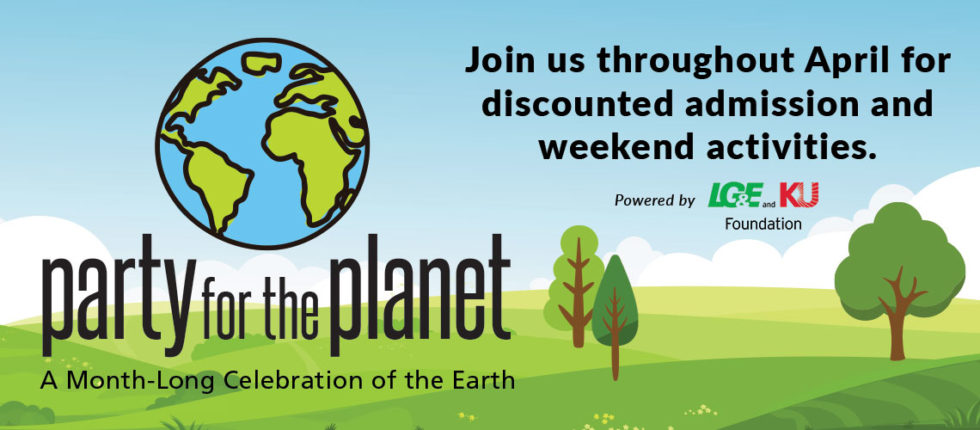 banner - Join us throughout April for discounted admission and weekend activities, powered by LG&EandKU Foundation, party for the planet, A Month-Long Celebration of the Earth with green, blue earth on a blu sky with white clouds, green hillside, with green trees with brown tree trunks