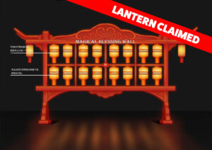 Banner - Lantern Claimed in red highlighted box, with a Magical Blessing Wall print with different emotion names on the drums, colored red and gold, and chinese writing symbols with all black background